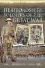 Hertfordshire Soldiers of The Great War - eBook