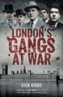 London's Gangs at War - eBook