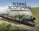 Flying Scotsman : A Pictorial History - eBook