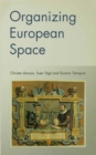 Organizing European Space - eBook