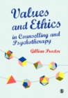 Values & Ethics in Counselling and Psychotherapy - eBook