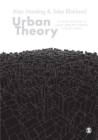 Urban Theory : A critical introduction to power, cities and urbanism in the 21st century - eBook