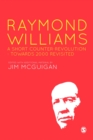 Raymond Williams: A Short Counter Revolution : Towards 2000, Revisited - eBook