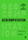 Geocomputation : A Practical Primer - eBook
