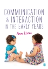 Communication and Interaction in the Early Years - Book