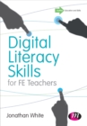 Digital Literacy Skills for FE Teachers - eBook