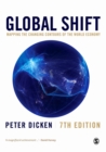 Global Shift : Mapping the Changing Contours of the World Economy - eBook