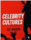 Celebrity Cultures : An Introduction - eBook