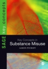 Key Concepts in Substance Misuse - eBook