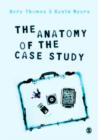 The Anatomy of the Case Study - eBook