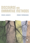 Discourse and Narrative Methods : Theoretical Departures, Analytical Strategies and Situated Writings - eBook