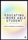 Educating the More Able Student : What works and why - eBook