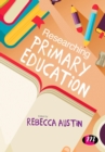 Researching Primary Education - Book