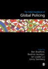 The SAGE Handbook of Global Policing - eBook