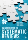 An Introduction to Systematic Reviews - eBook