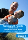 Working with Parents of Children with Special Educational Needs - eBook