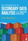 An Introduction to Secondary Data Analysis with IBM SPSS Statistics - eBook