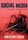 Social Media : A Critical Introduction - eBook