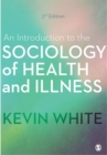 An Introduction to the Sociology of Health and Illness - eBook