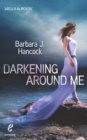 Darkening Around Me - eBook