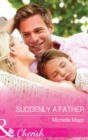 Suddenly a Father (Mills & Boon Cherish) (Crimson, Colorado, Book 1) - eBook