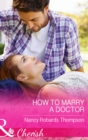 How To Marry A Doctor - eBook