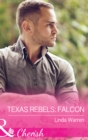Texas Rebels: Falcon - eBook