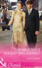 The Maverick's Holiday Masquerade - eBook