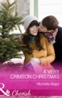 A Very Crimson Christmas (Mills & Boon Cherish) (Crimson, Colorado, Book 2) - eBook