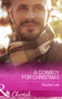 A Cowboy For Christmas - eBook