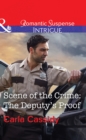 Scene Of The Crime: The Deputy's Proof - eBook