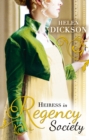 Heiress In Regency Society : The Defiant Debutante (Regency) / from Governess to Society Bride - eBook