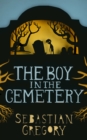 The Boy in the Cemetery - eBook