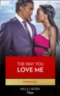 The Way You Love Me - eBook