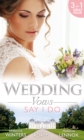 Wedding Vows: Say I Do: Matrimony with His Majesty / Invitation to the Prince's Palace / The Prince's Outback Bride - eBook