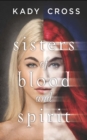 Sisters of Blood and Spirit - eBook