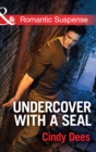 Undercover With A Seal - eBook
