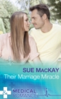 Their Marriage Miracle - eBook