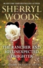 The Rancher and His Unexpected Daughter - eBook