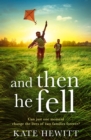 And Then He Fell - eBook