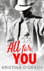 All For You : A Steamy Second Chance Romance - eBook