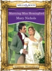 Marrying Miss Hemingford - eBook