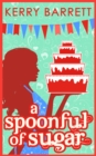 A Spoonful Of Sugar: A Novella (Could It Be Magic?, Book 5) - eBook
