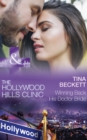 Winning Back His Doctor Bride (Mills & Boon Medical) (The Hollywood Hills Clinic, Book 8) - eBook