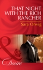 That Night With The Rich Rancher - eBook