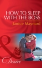 How To Sleep With The Boss - eBook