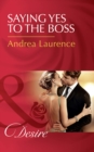 Saying Yes To The Boss - eBook