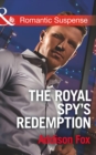 The Royal Spy's Redemption - eBook
