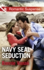Navy Seal Seduction - eBook