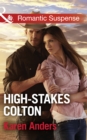 The High-Stakes Colton - eBook